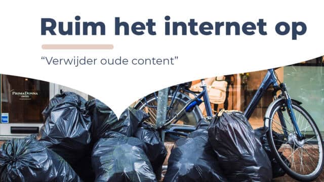 verouderde content verwijderen - uitgelichte afbeelding bij blog